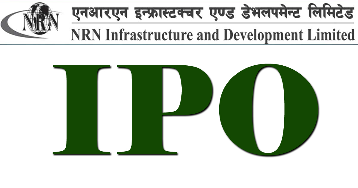 एनआरएन इन्फ्रास्टक्चरको आइपिओमा झुमिए लगानीकर्ता, आवेदन पर्यो माग भन्दा बढी