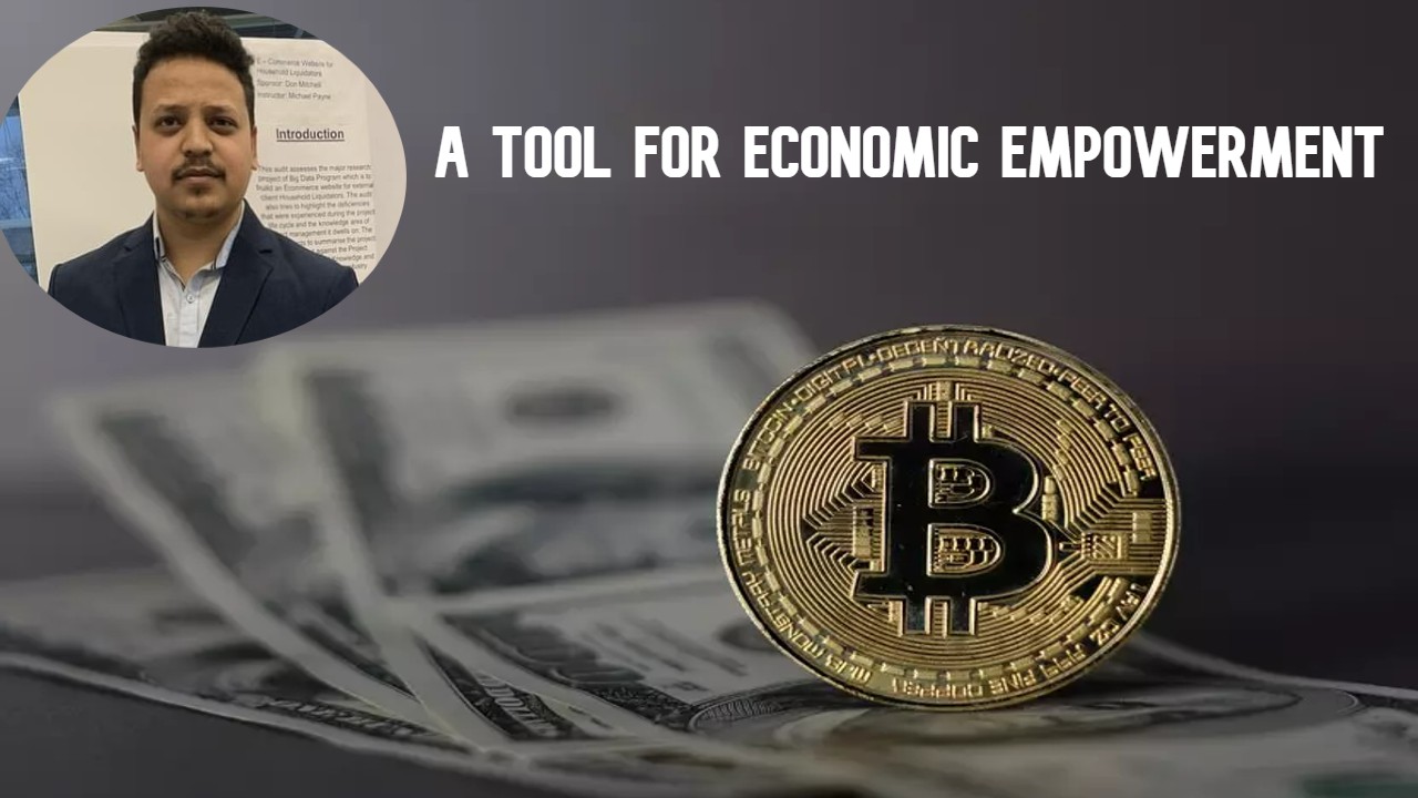 Bitcoin: A Tool for Economical Empowerment